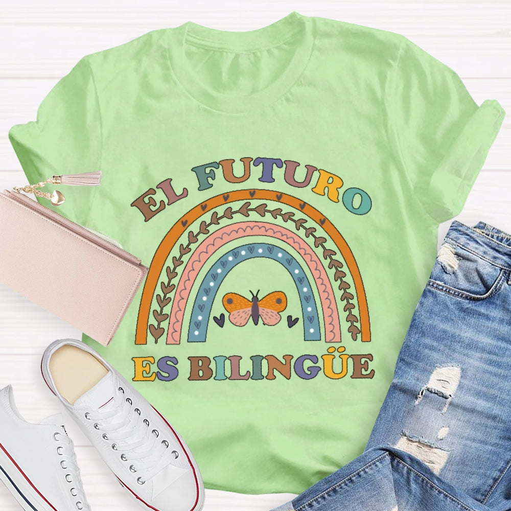 El Futuro Es Bilingüe Funny Bilingual Education Spanish T-shirt