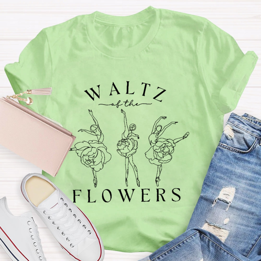 Waltz Of The Flowers Dance Teacher T-shirt