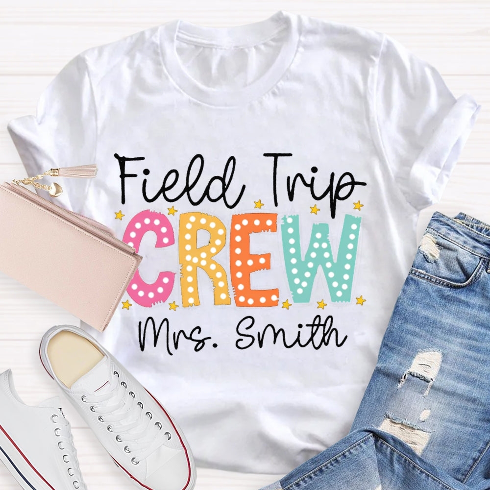 Personalized Name Field Trip Crew Colorful Polka Dot Font T-shirt