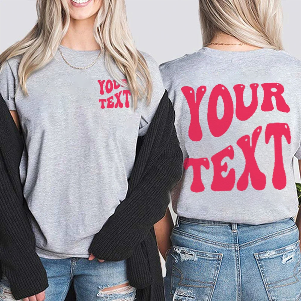 Personalized Your Text Funny Double Printed T-shirt