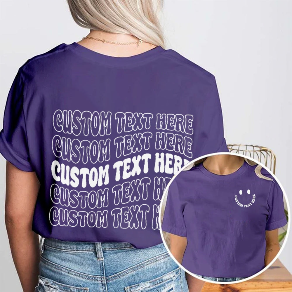 Personalized Custom Text Here  Double Printed T-shirt