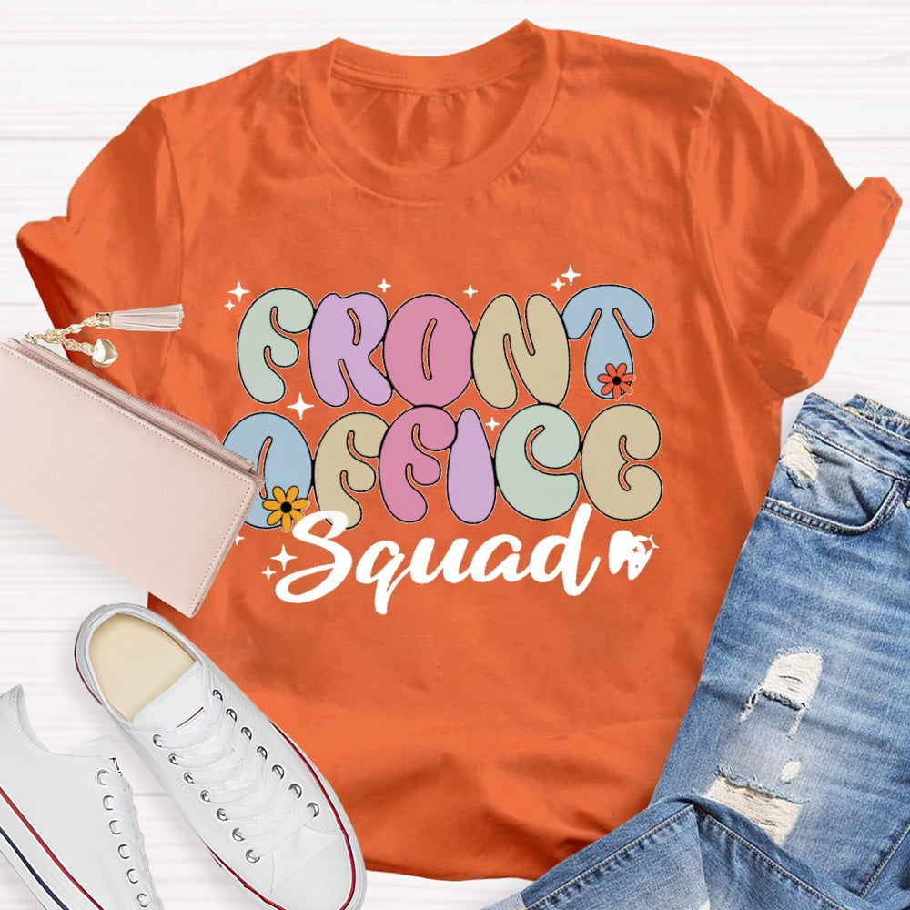 Front Office Squad Cute Letters T-shirt