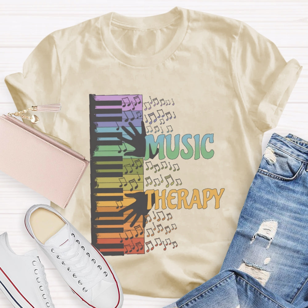 Music Therapy  Funny T-shirt