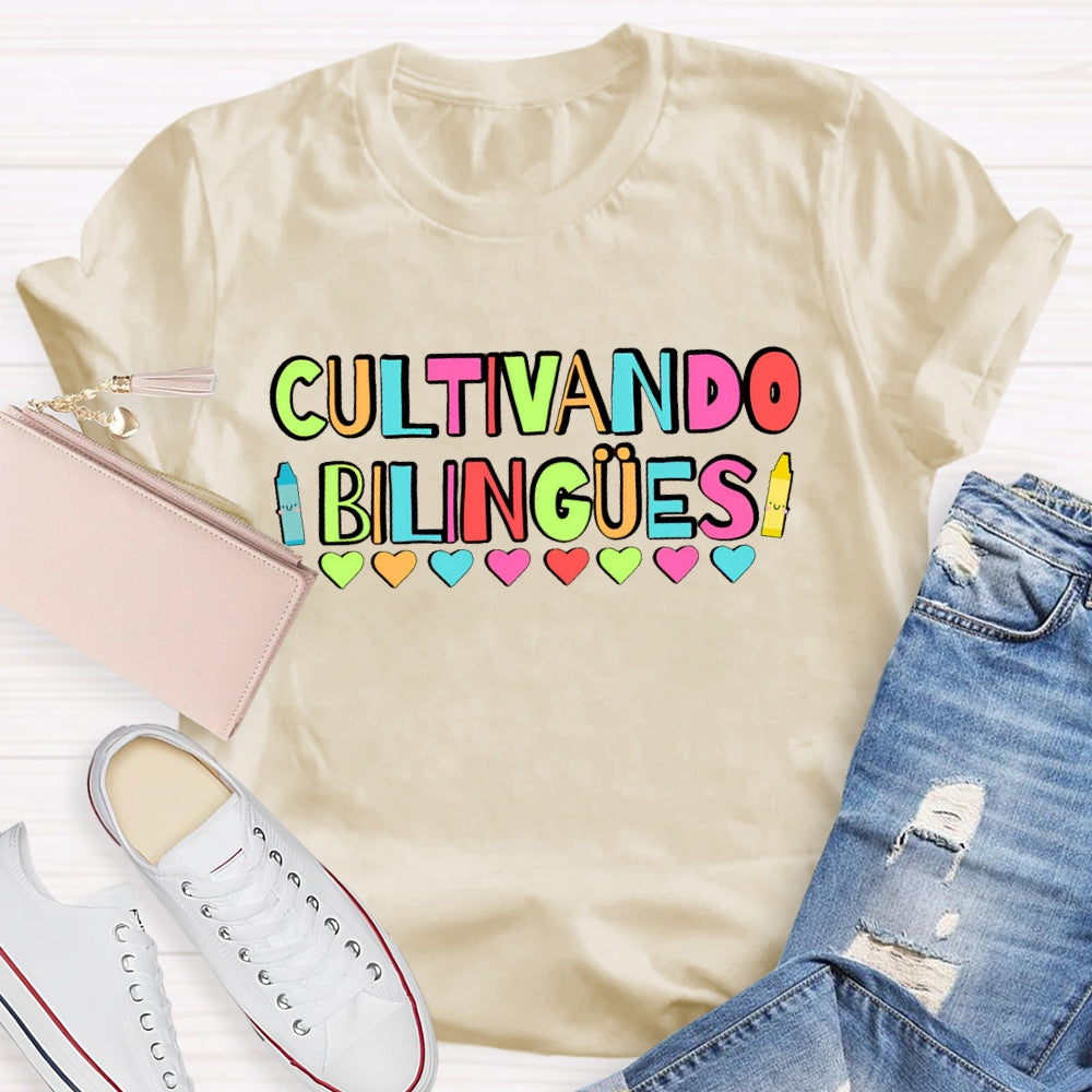 Cultivando Bilingues Dual Language Funny T-shirt
