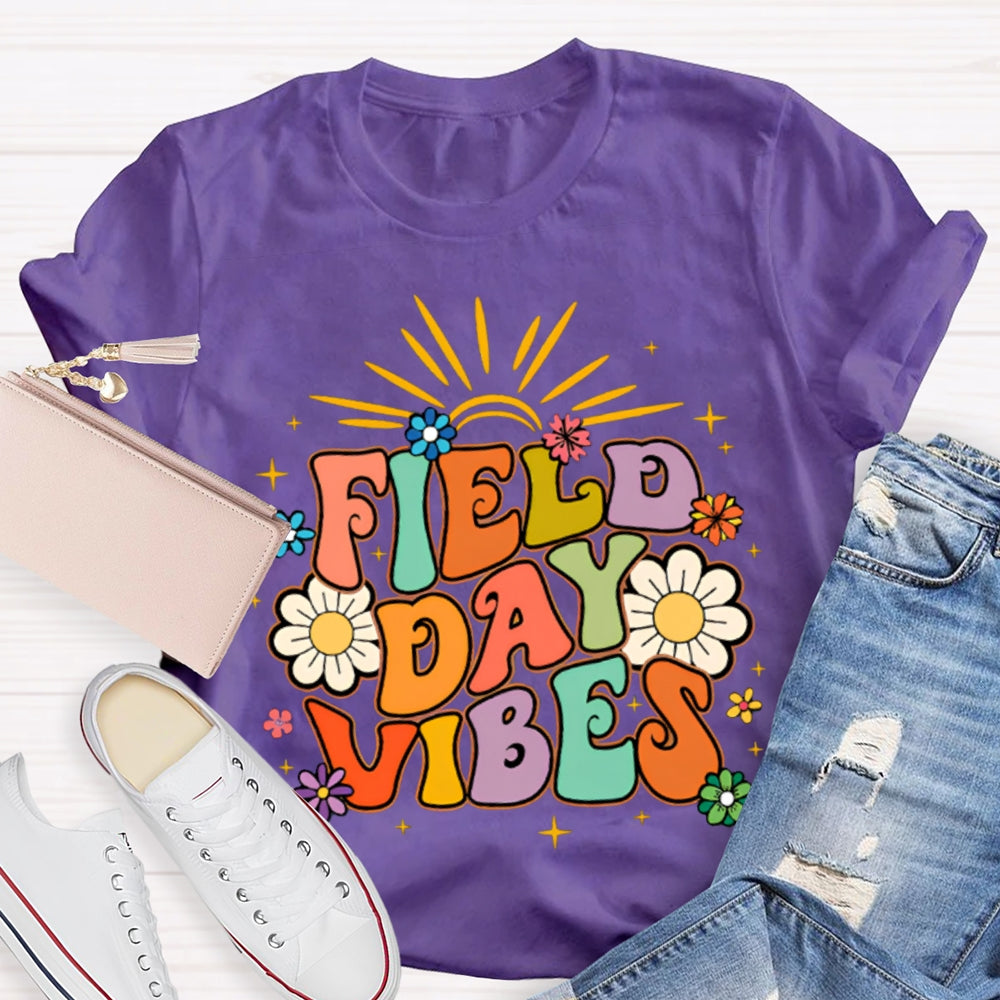 Field Day Vibes Colorful Fonts And Sunflowers T-shirt