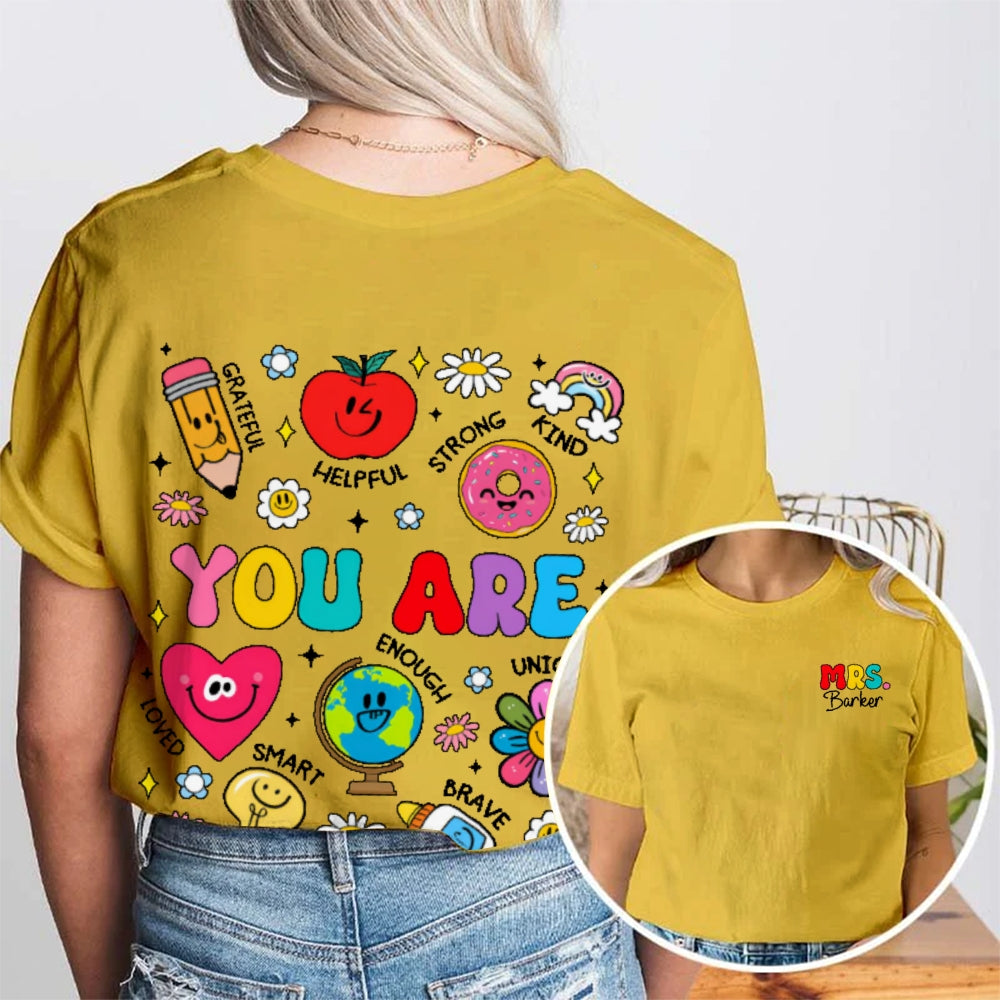 Personalized Name You Are Kind Brave Smart Helpful Grateful Enough Funny Double Printed T-shirt