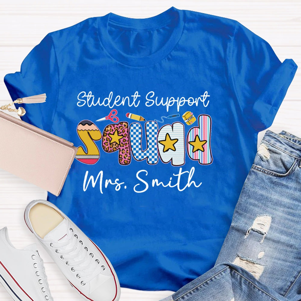 Personalized Name Student Support Squad School Counselor Student Services T-shirt