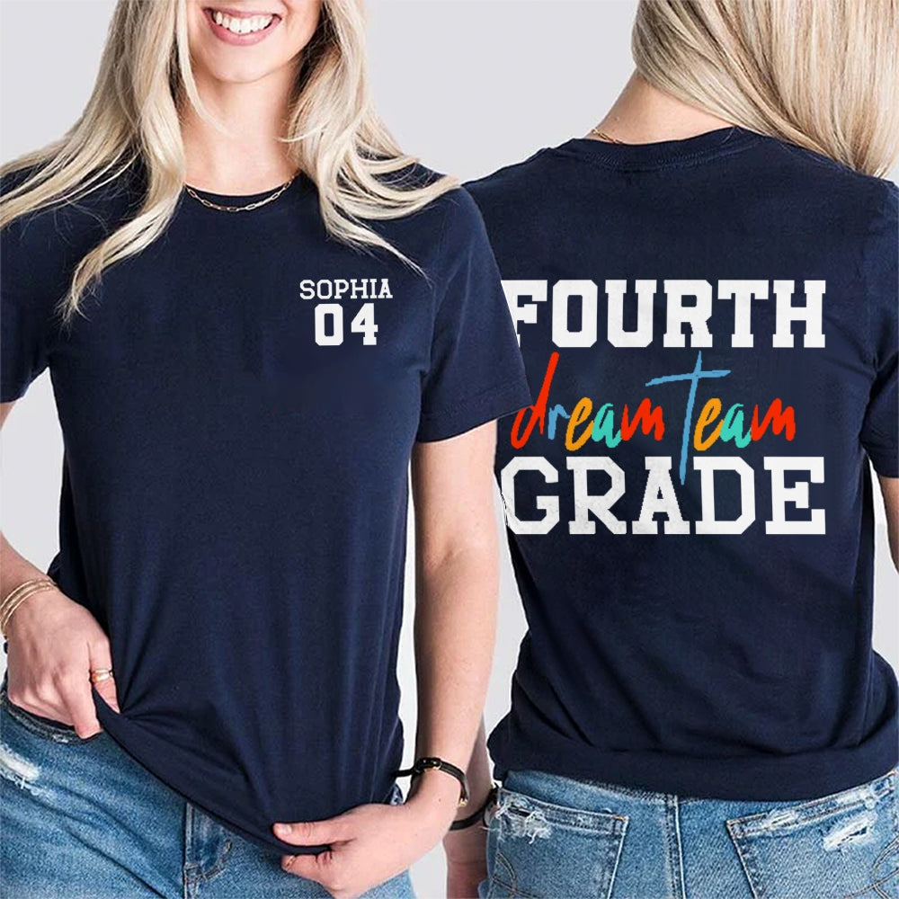 Personalized Name And Grade 4th Grade Dream Team Fourth Grade Teacher Back To School  Double Printed T-shirt