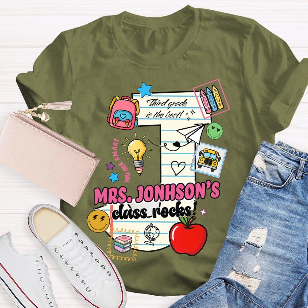 Personalized Name And Grade Third Grade In The Best Class Rocks T-shirt