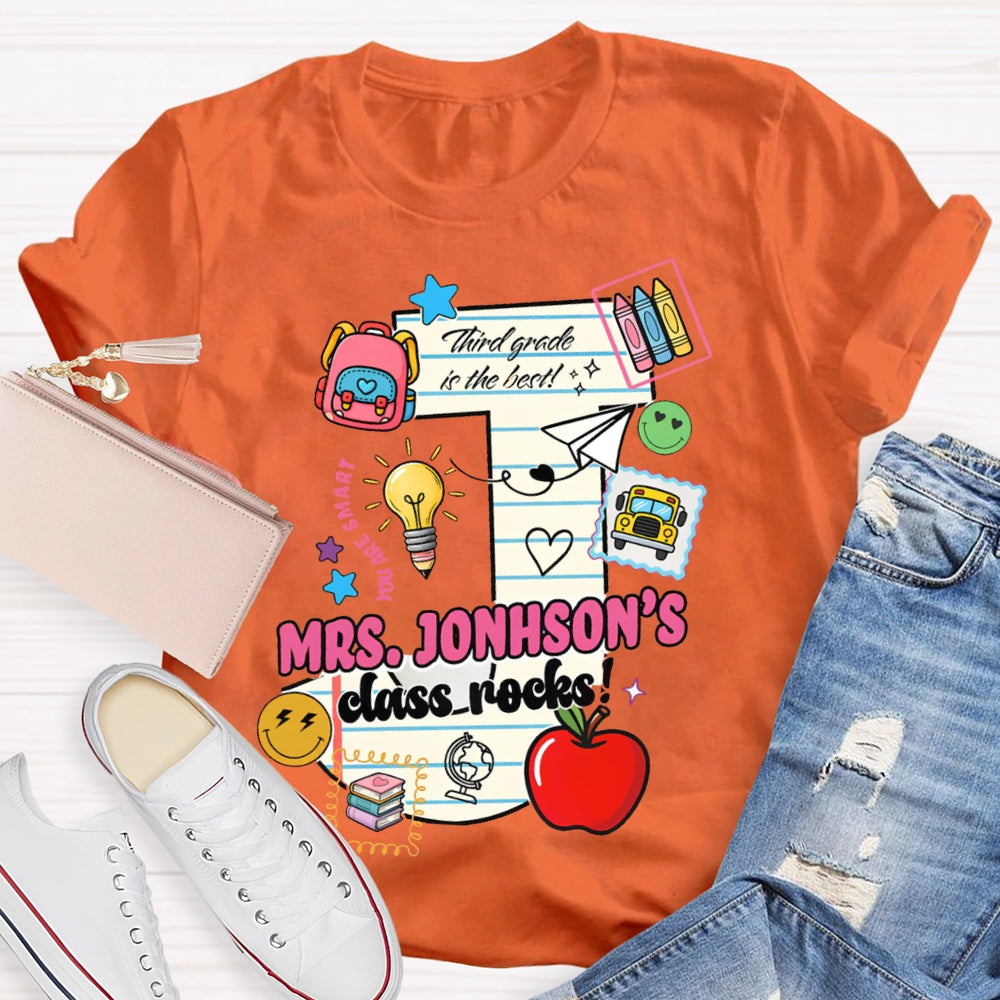 Personalized Name And Grade Third Grade In The Best Class Rocks T-shirt