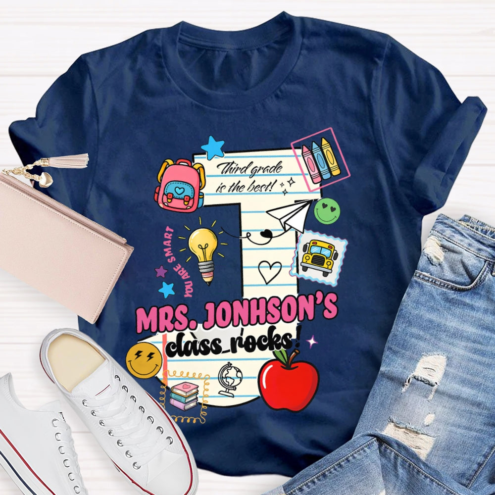 Personalized Name And Grade Third Grade In The Best Class Rocks T-shirt