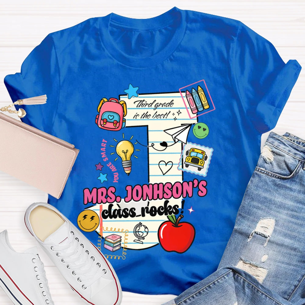 Personalized Name And Grade Third Grade In The Best Class Rocks T-shirt