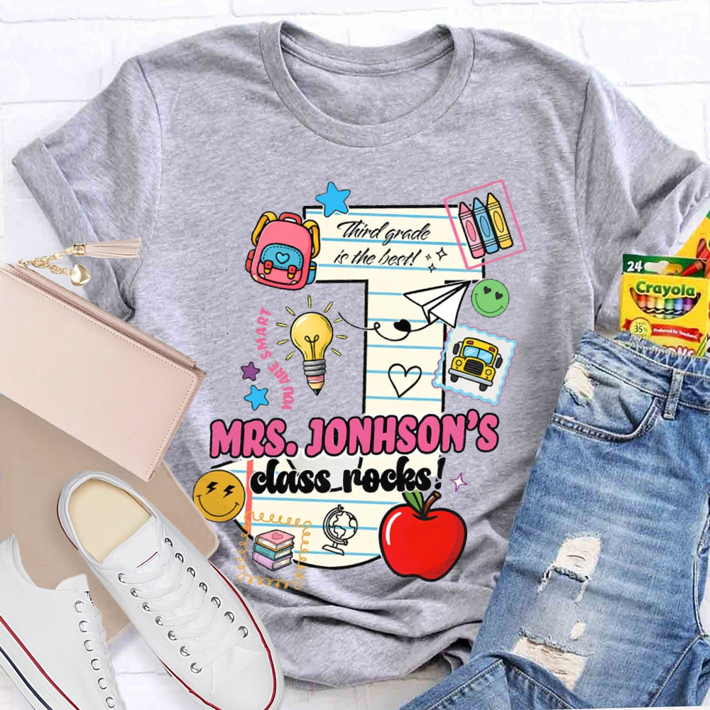 Personalized Name And Grade Third Grade In The Best Class Rocks T-shirt