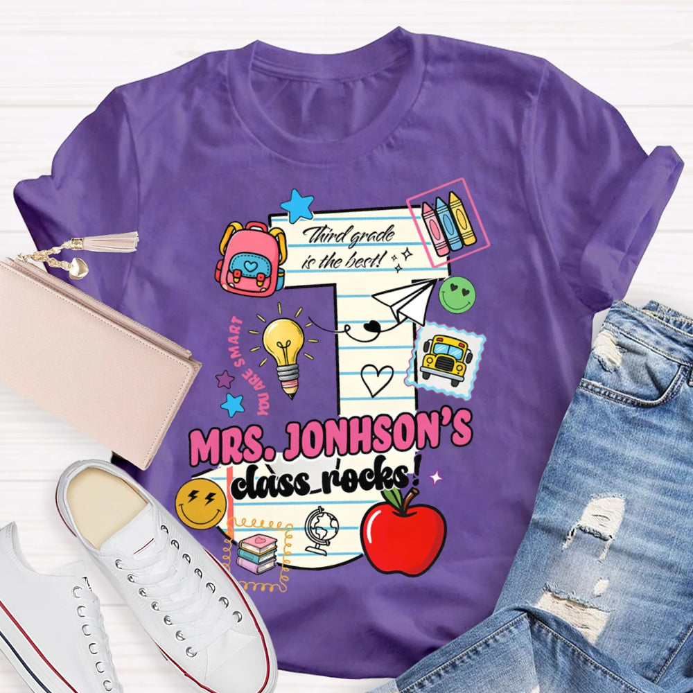Personalized Name And Grade Third Grade In The Best Class Rocks T-shirt