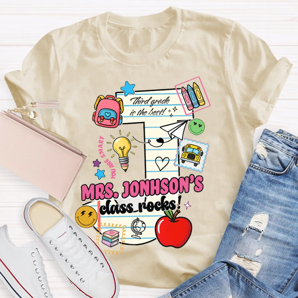 Personalized Name And Grade Third Grade In The Best Class Rocks T-shirt