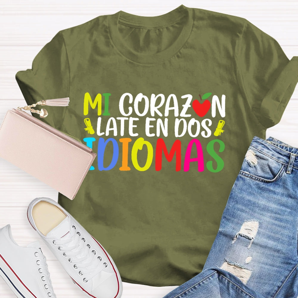 Mi CorazóN Late En Dos Idiomas T-shirt