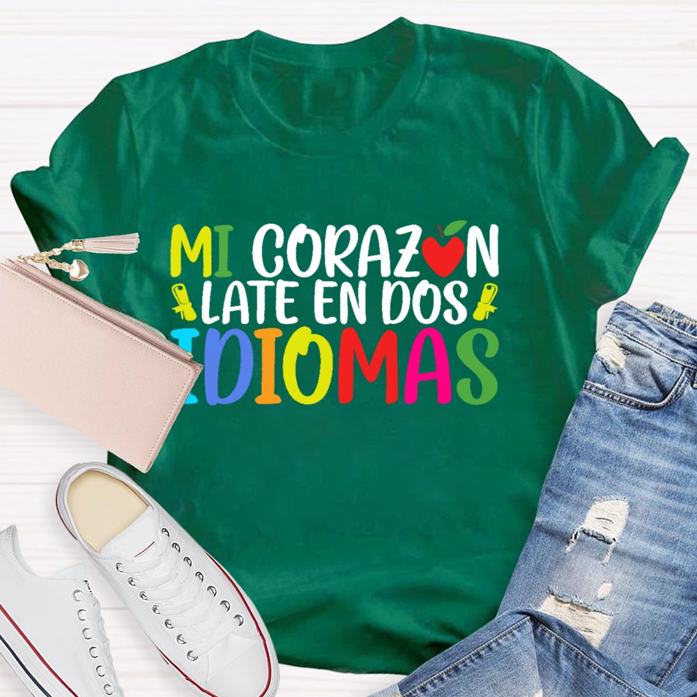 Mi CorazóN Late En Dos Idiomas T-shirt