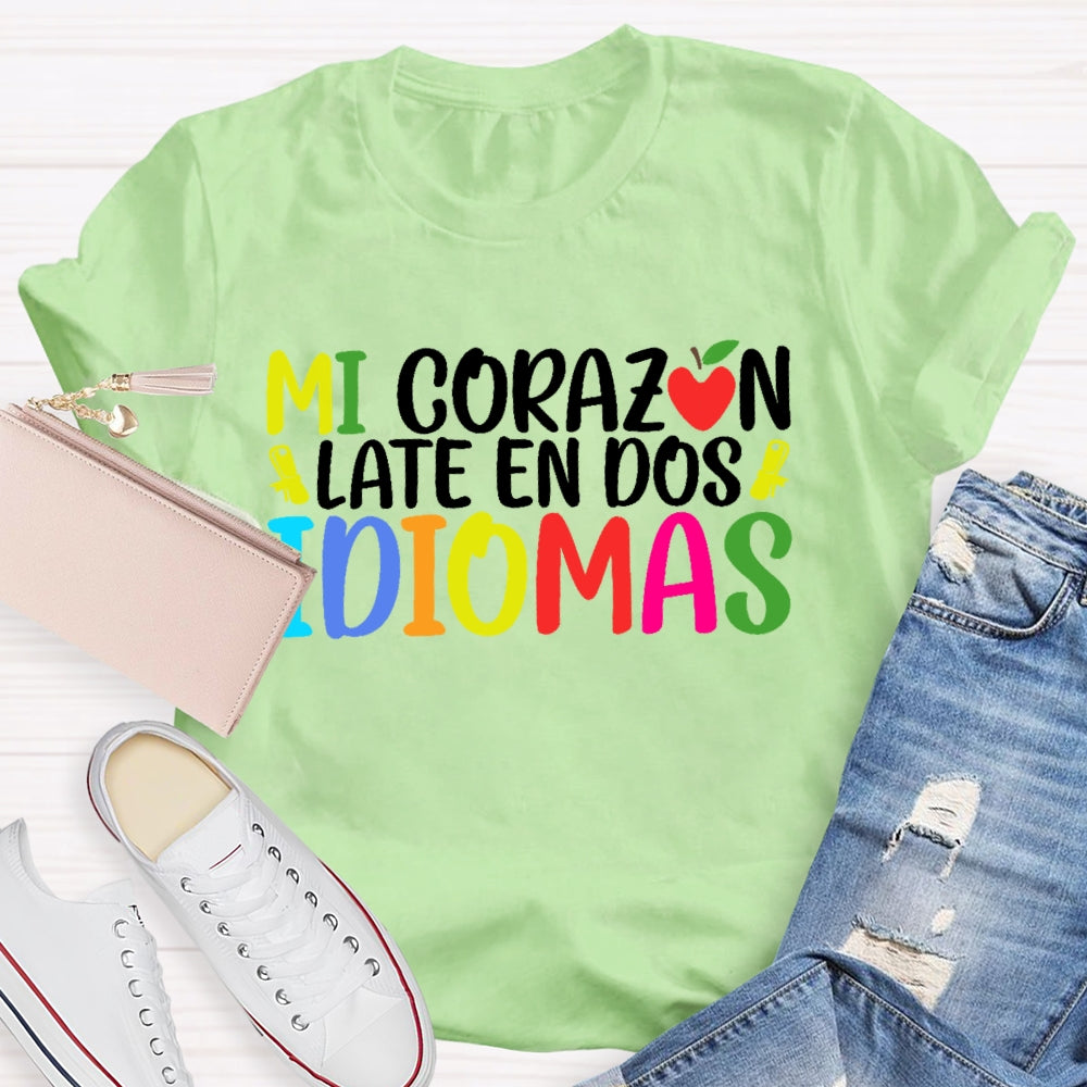 Mi CorazóN Late En Dos Idiomas T-shirt