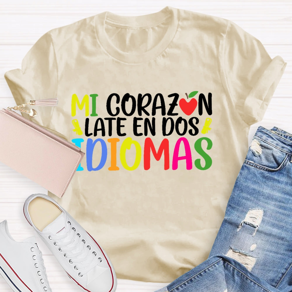 Mi CorazóN Late En Dos Idiomas T-shirt