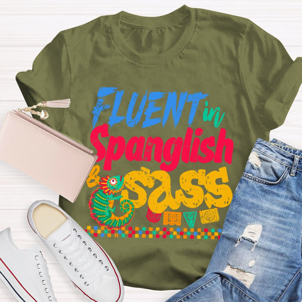 Fluent In Spanglish T-shirt