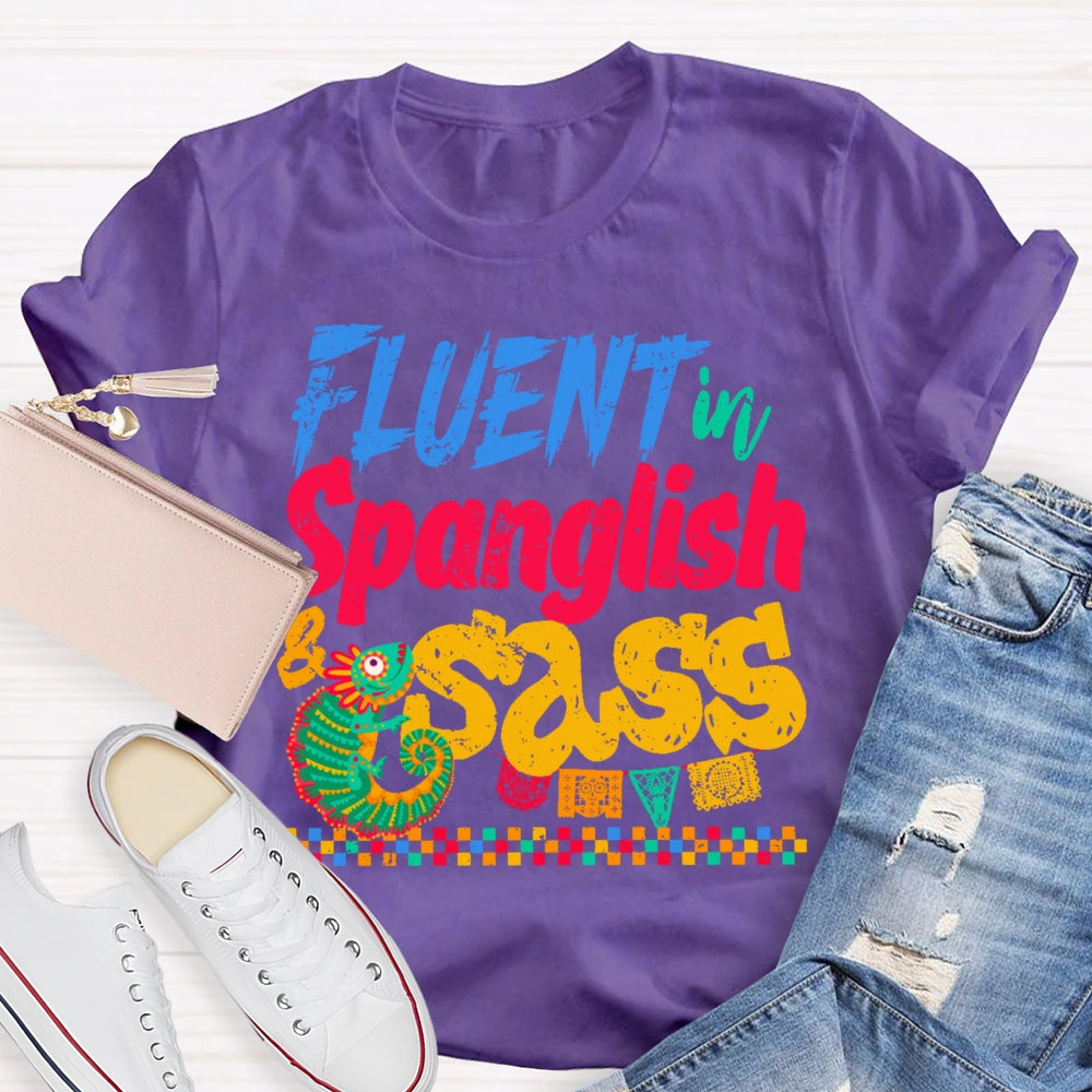 Fluent In Spanglish T-shirt