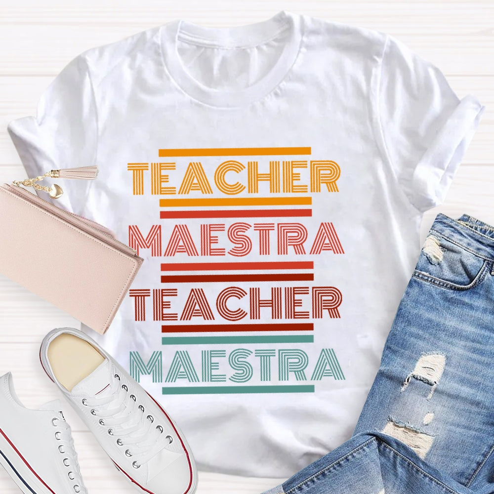 Maestra Spanish Teacher Colorful Letter Funny T-shirt