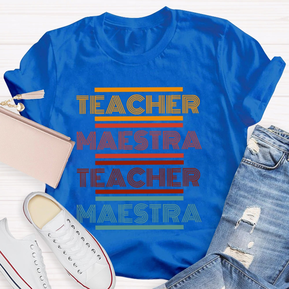 Maestra Spanish Teacher Colorful Letter Funny T-shirt