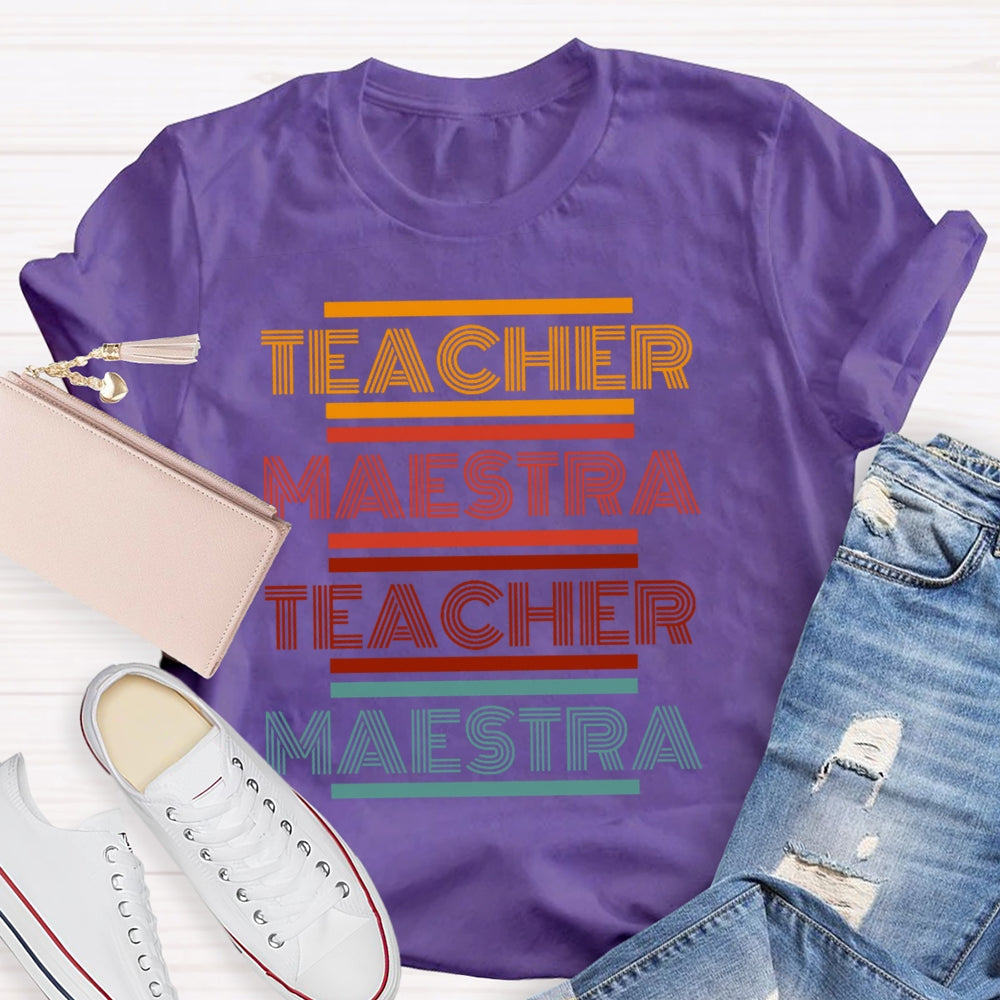 Maestra Spanish Teacher Colorful Letter Funny T-shirt