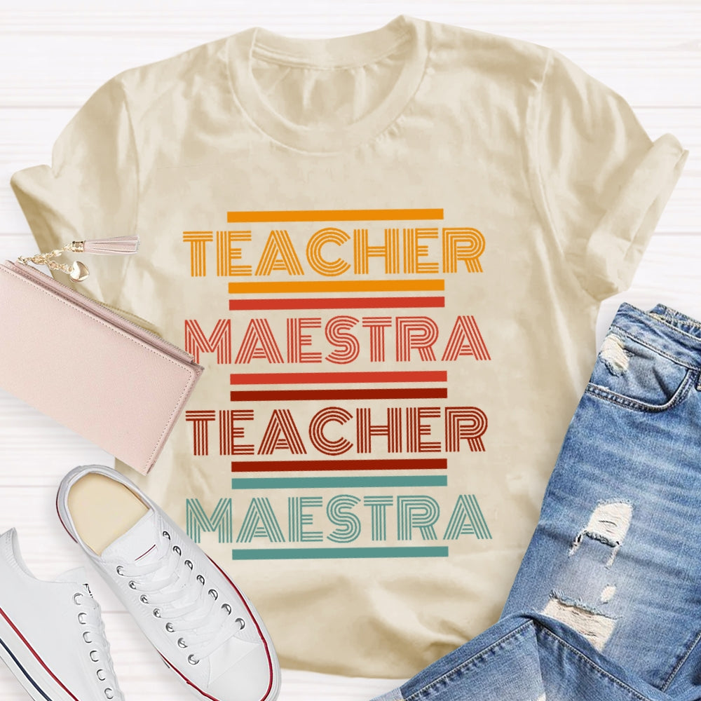 Maestra Spanish Teacher Colorful Letter Funny T-shirt