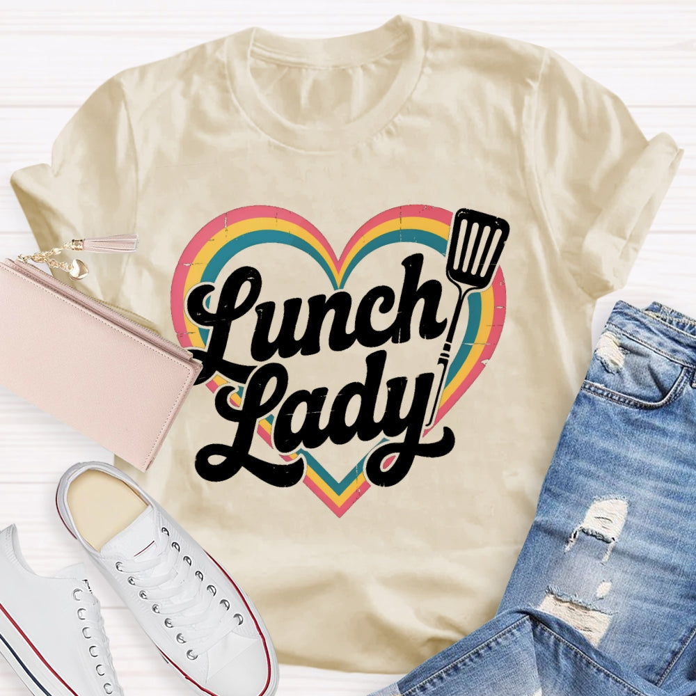Lunch Lady Rainbow Love Funny T-shirt