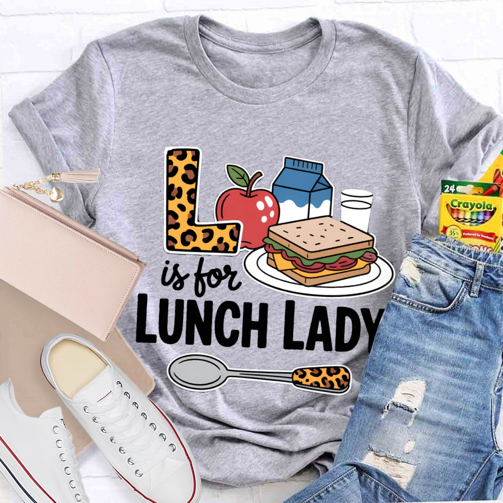 L Is For Lunch Lady Breakfast And Leopard Print Fork T-shirt