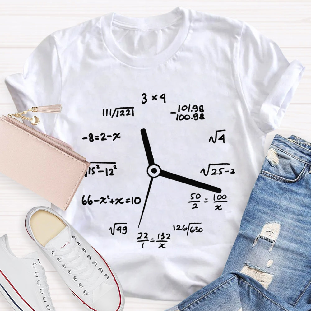 A Clock Made Of Mathematics Funny Math Teacher T-shirt