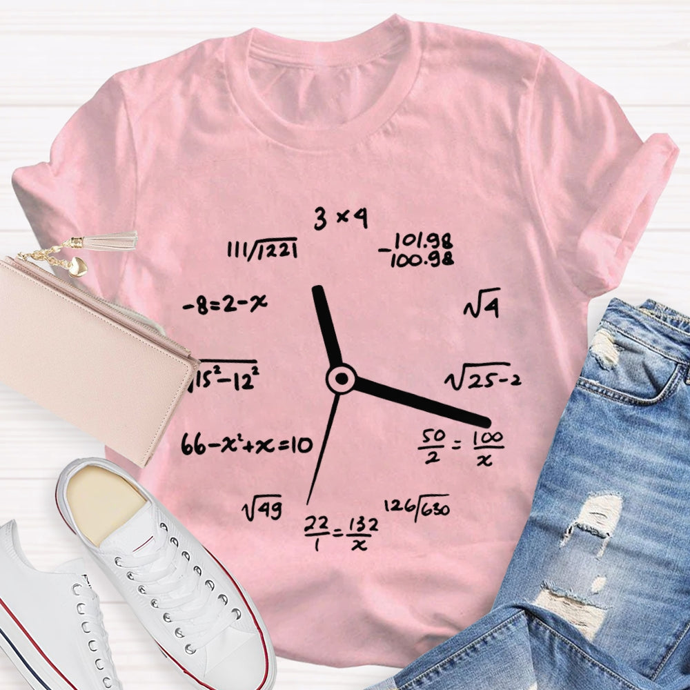 A Clock Made Of Mathematics Funny Math Teacher T-shirt