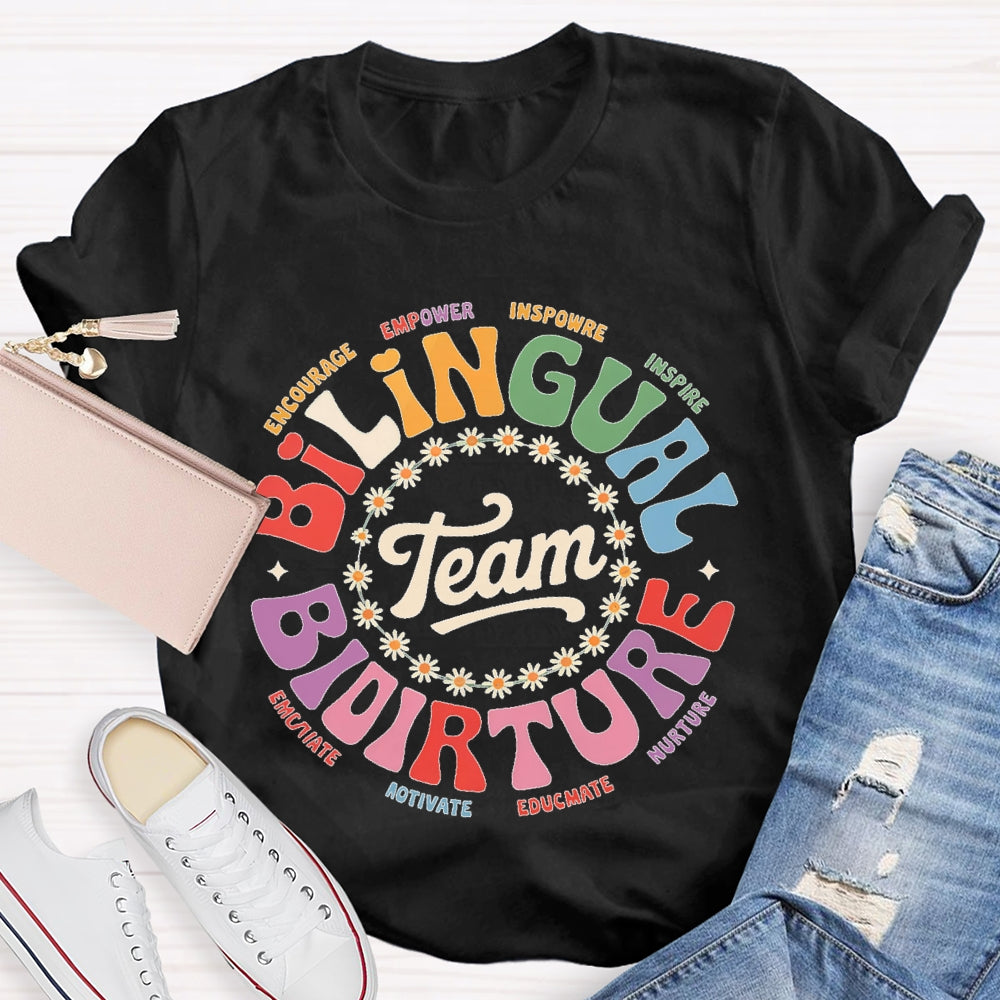 Bilingual Team Bilingual Spanish Teacher T-shirt