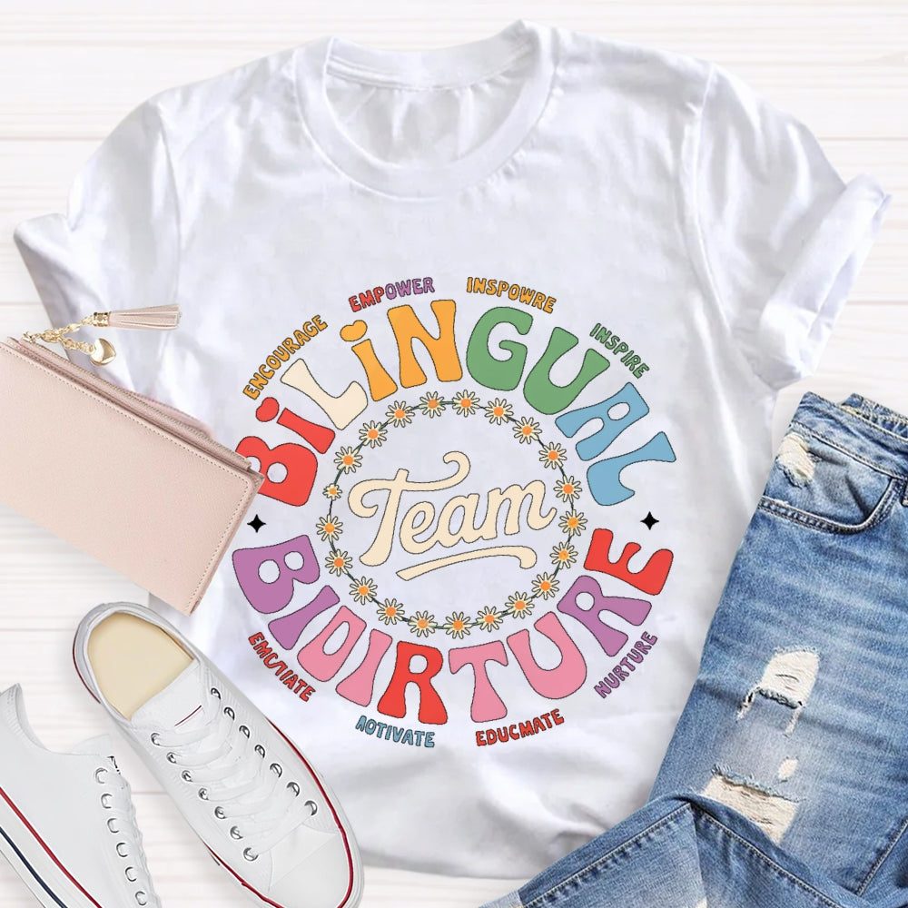 Bilingual Team Bilingual Spanish Teacher T-shirt