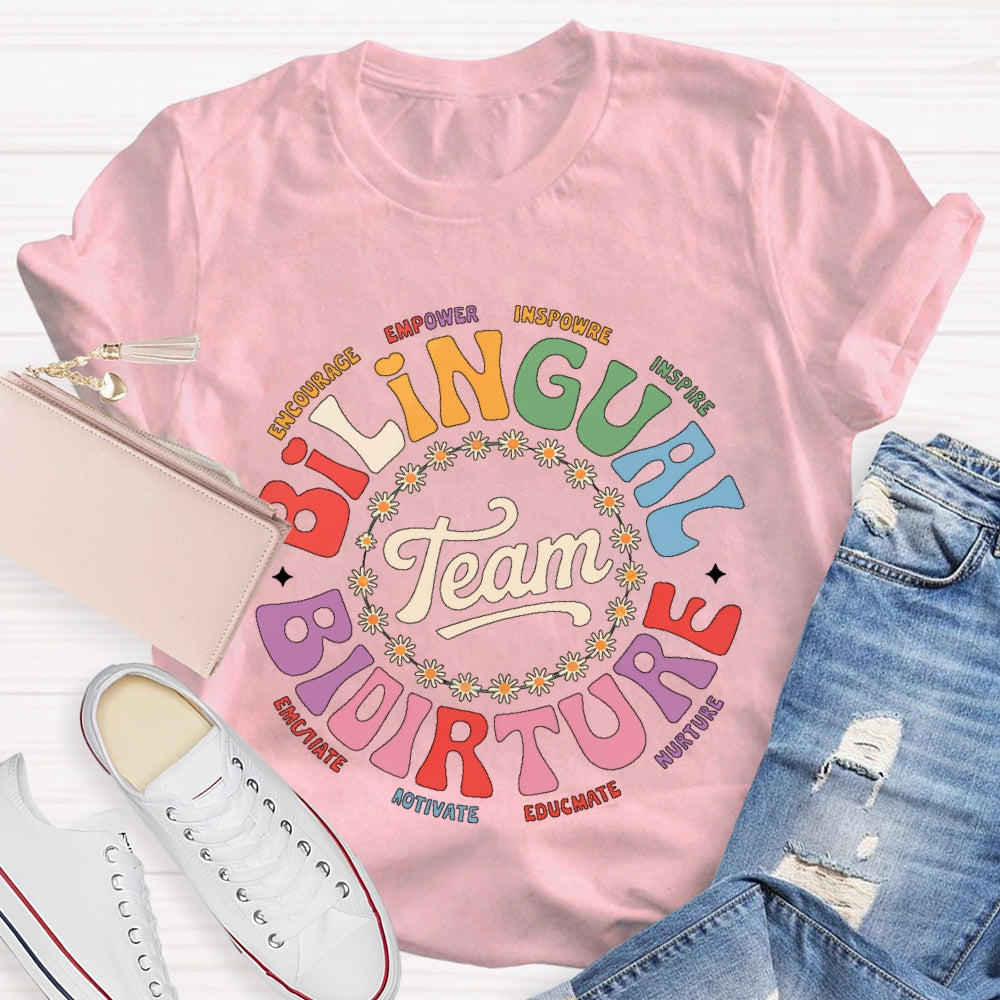 Bilingual Team Bilingual Spanish Teacher T-shirt