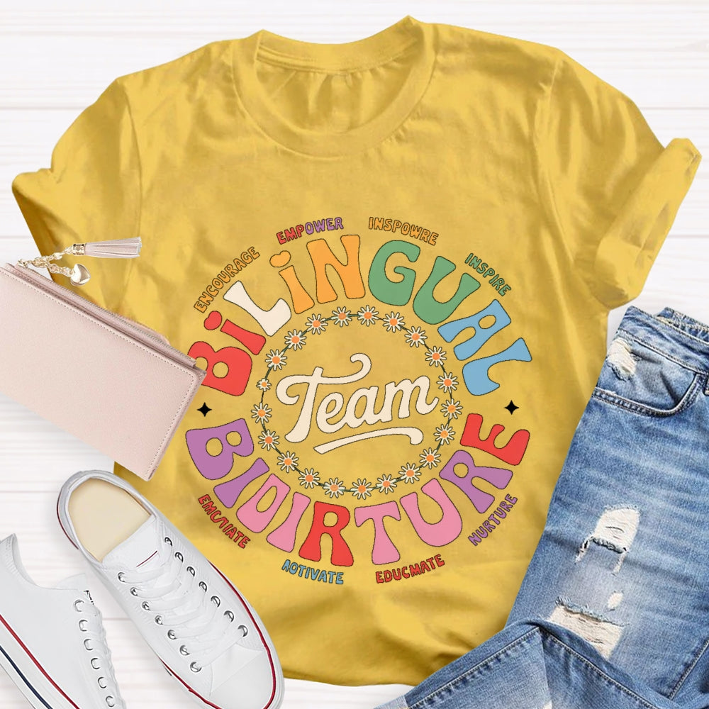 Bilingual Team Bilingual Spanish Teacher T-shirt