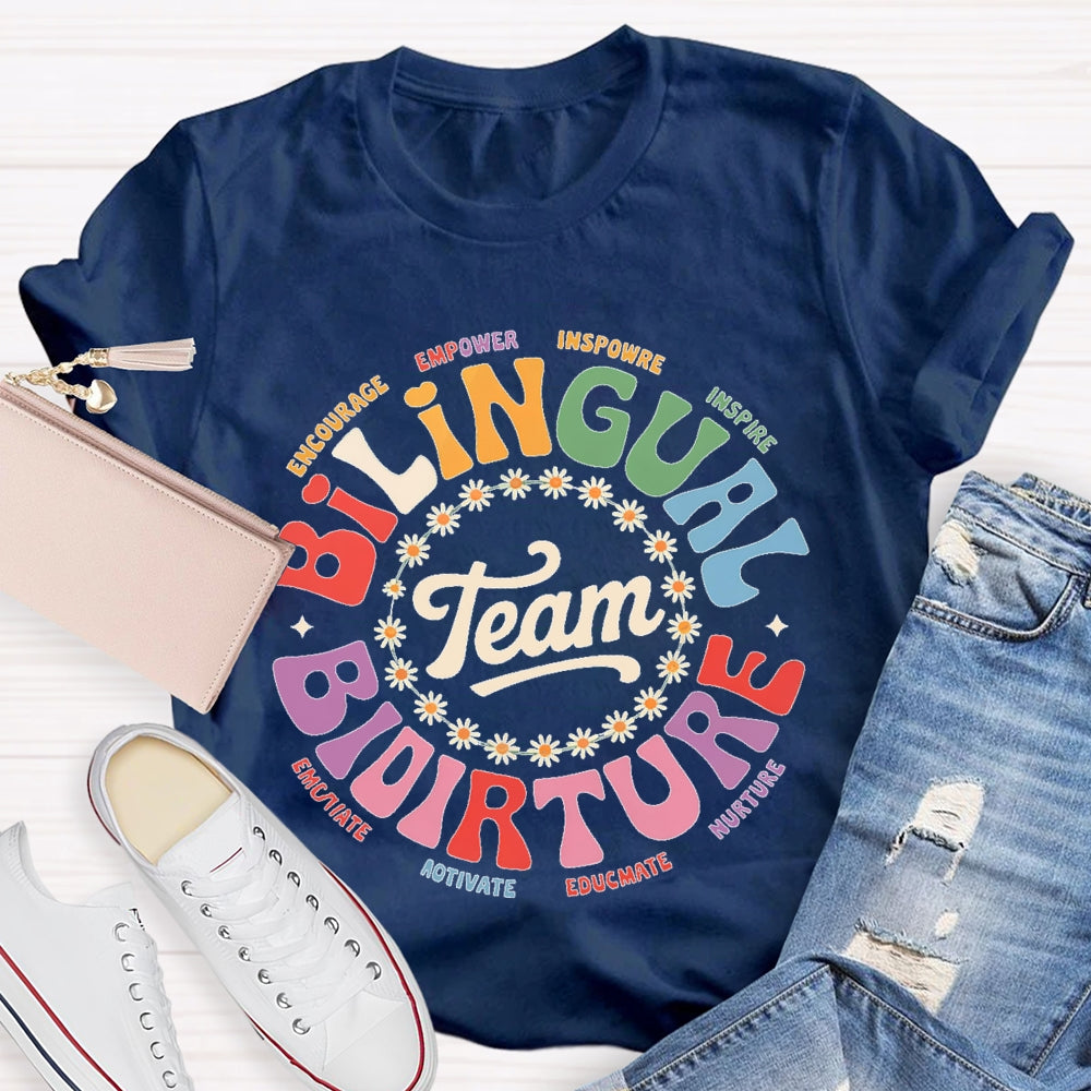 Bilingual Team Bilingual Spanish Teacher T-shirt