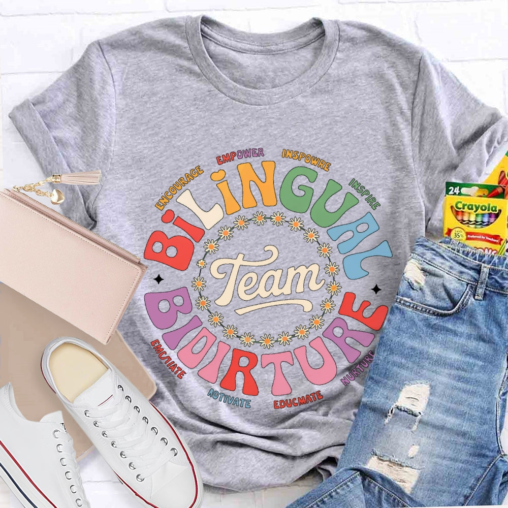 Bilingual Team Bilingual Spanish Teacher T-shirt