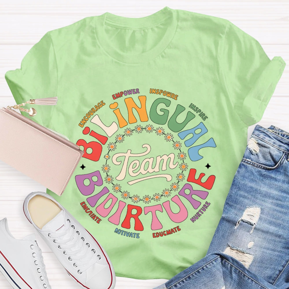 Bilingual Team Bilingual Spanish Teacher T-shirt