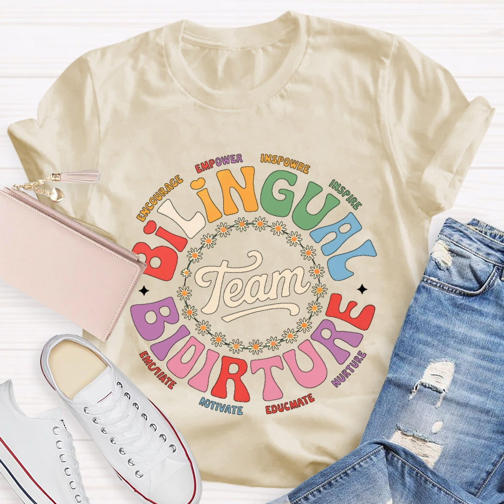 Bilingual Team Bilingual Spanish Teacher T-shirt