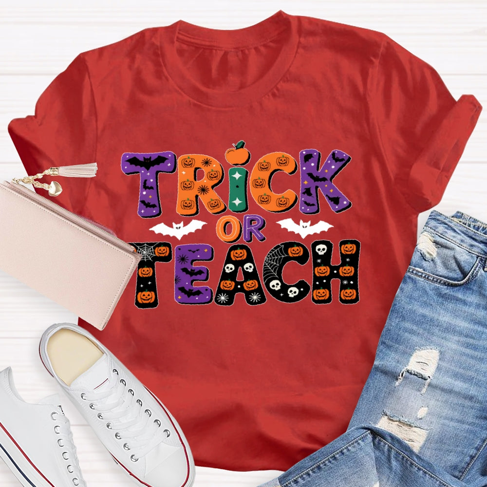 Trick Or Teach Halloween T-shirt