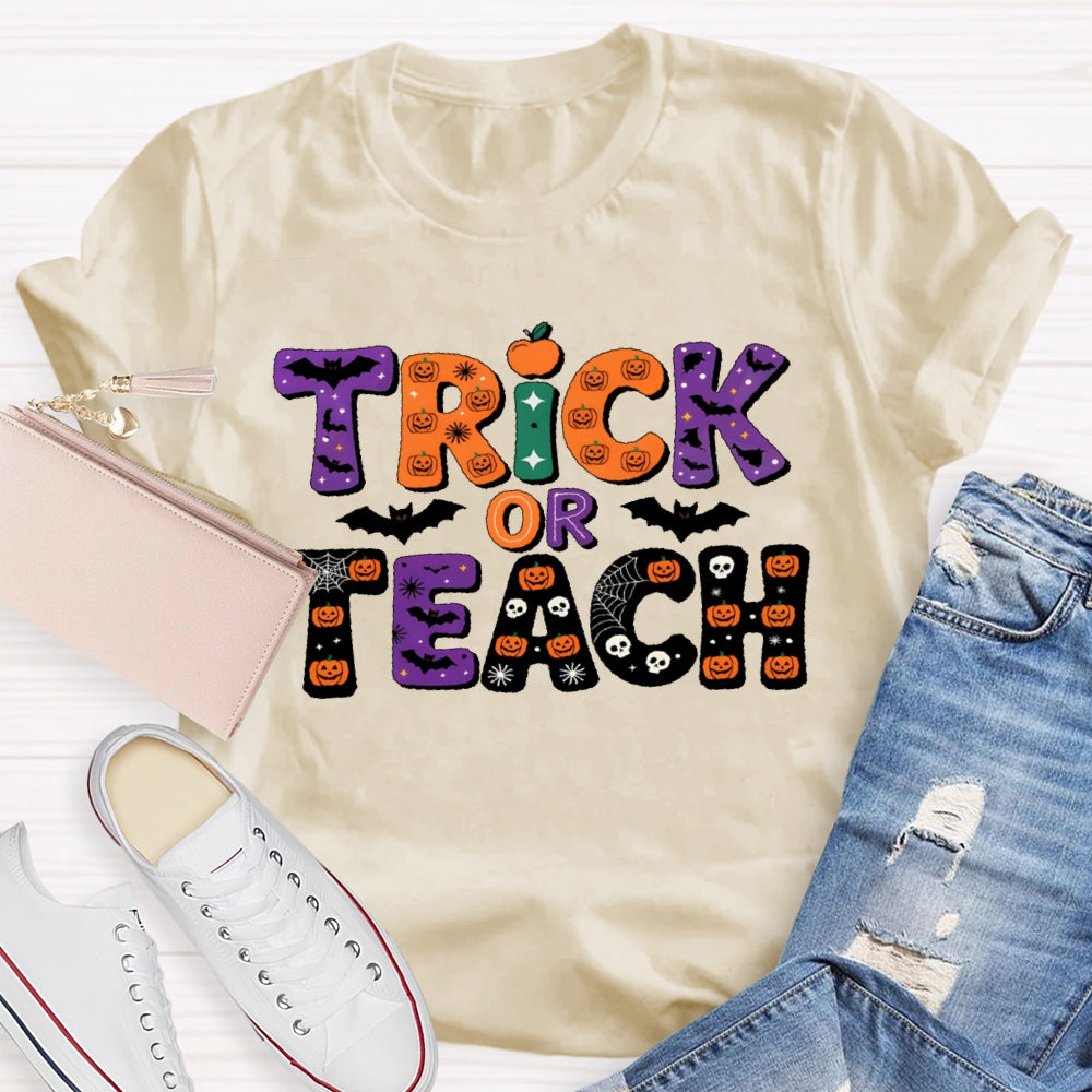 Trick Or Teach Halloween T-shirt
