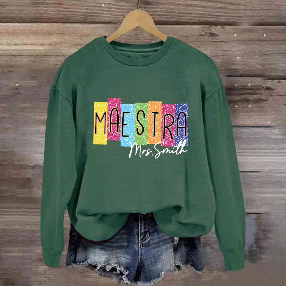 Personalized Name Maestra Colorful Squad Sweatshirt