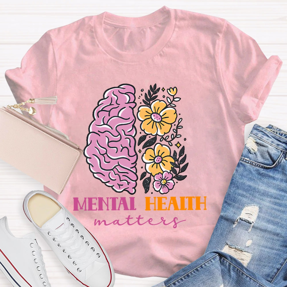Mental Health Matters T-shirt