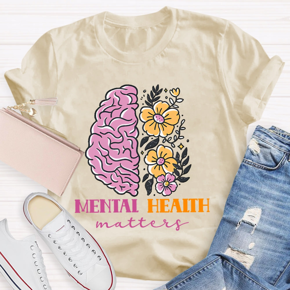Mental Health Matters T-shirt