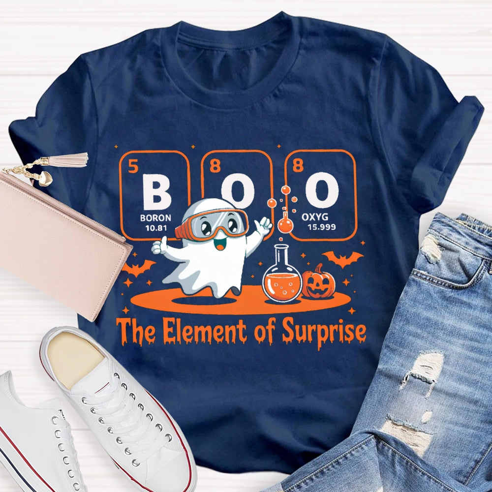 Boron Oxygen The Element Of Surprise The Kid Doing Experiments T-shirt