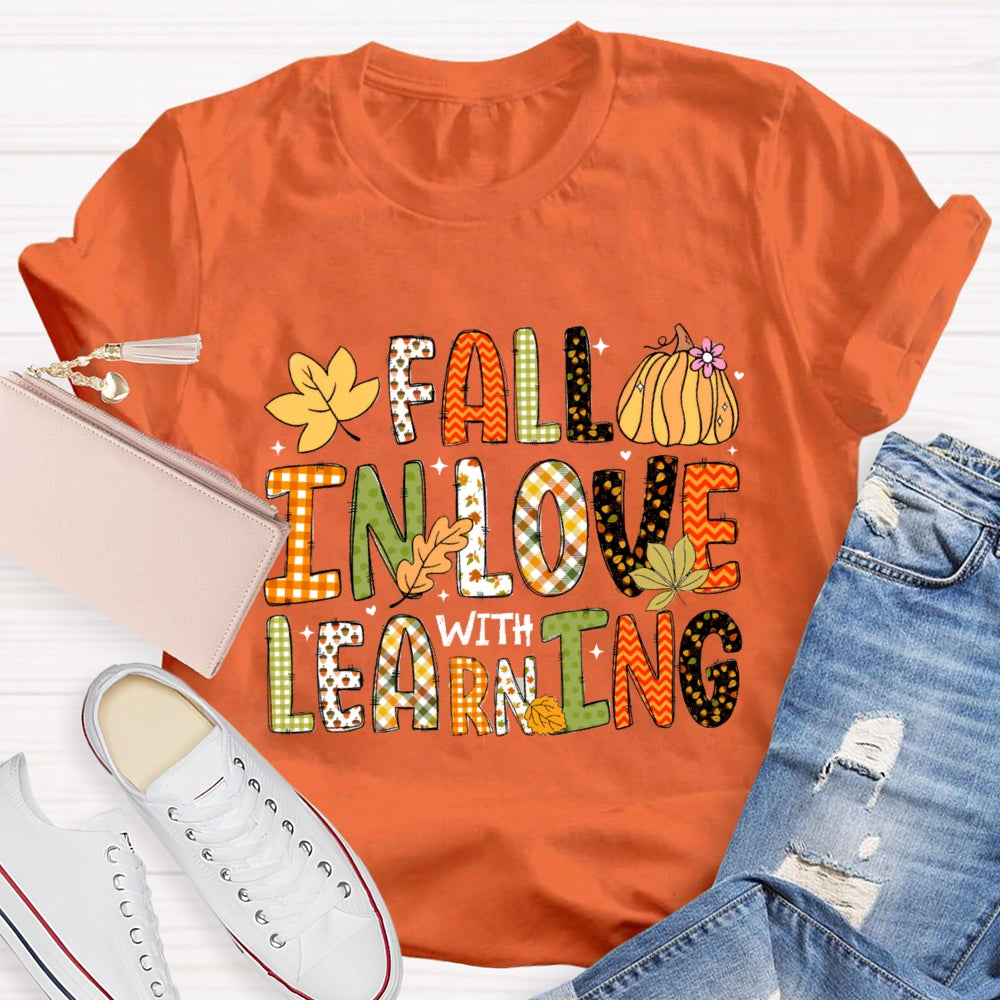Fall In Love With Learning Fall Season Pumpkin T-Shirt