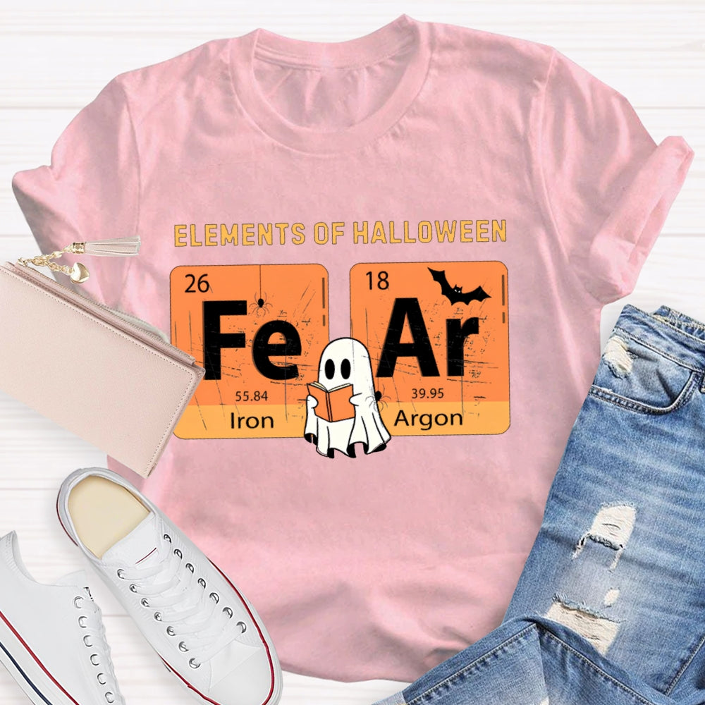 Elements Of Halloween Fear Lron Argon Funny Science And Halloween T-shirt