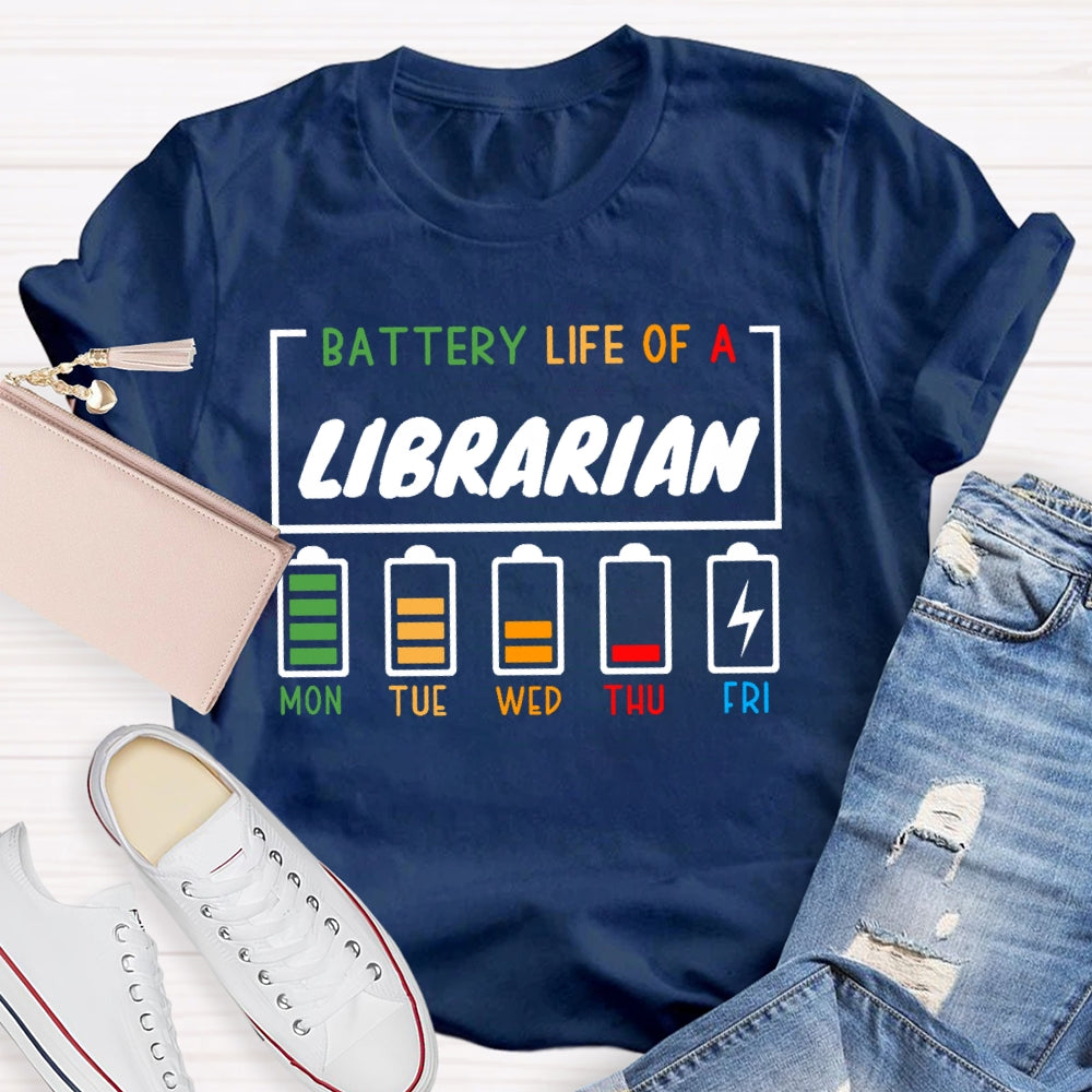 Battery Life Of A Librarian  T-shirt